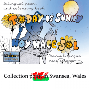 "Today is sunny/Hoy hace sol" - Swansea Local Pickup
